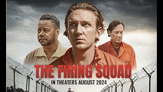 Cuba Gooding Jr and Kevin Sorbos New Movie THE FIRING SQUAD Hits Theaters Nationwide