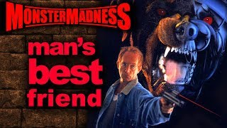 Mans Best Friend 1993  Monster Madness 2019