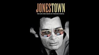 Jonestown The Life and Death of Peoples Temple 2006