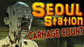 Seoul Station 2016 Carnage Count