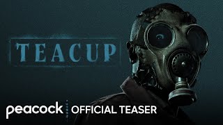 Teacup  Official Teaser  Peacock Original