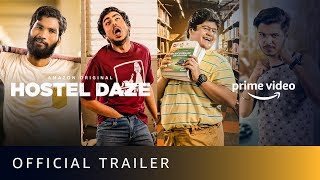 Hostel Daze Official Trailer 2019  The Viral Fever  Amazon Prime Video