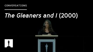 Lynne Littman introduction Agns Vardas The Gleaners and I 2000 Academy Museum