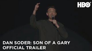 Dan Soder Son of a Gary 2019  Official Trailer  HBO