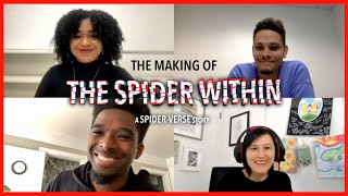 The Making of The Spider Within A SpiderVerse Story