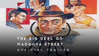 1958 The Big Deal On Madonna Street Official Trailer 1 Lux Film