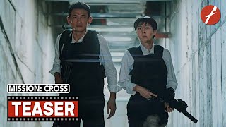 Mission Cross 2024   Movie Teaser Trailer  Far East Films