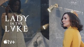 Lady in the Lake  Official Trailer  Apple TV