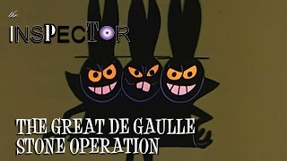 The Inspector in The Great De Gaulle Stone Operation