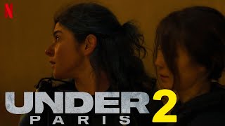 Under Paris Sequel  La Lviant Brnice Bejo Nassim Lyes Under Paris 2024 Review Watch Online