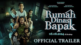 RUMAH DINAS BAPAK  Official Trailer