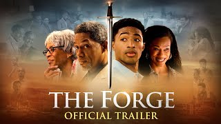 THE FORGE Official Movie Trailer HD