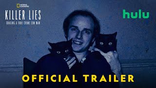 Killer Lies Chasing A True Crime Con Man   Official Trailer  National Geographic