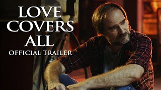 Love Covers All  Trailer  Jennifer Mercurio  Rhoda Griffis  Jason Burkey