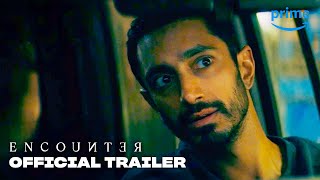 Encounter  Official Trailer  Prime Video