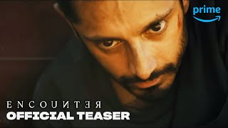 Encounter  Official Teaser  Prime Video