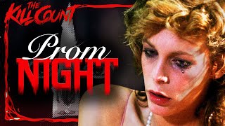 Prom Night 1980 KILL COUNT