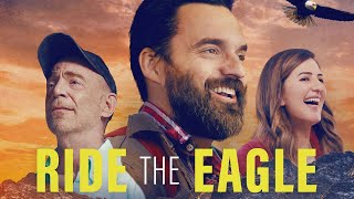 Ride the Eagle 2021 Official Trailer