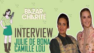 Camille Lou  Julie De Bona  LE BAZAR DE LA CHARIT
