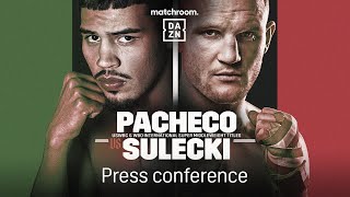 DIEGO PACHECO VS MACIEJ SULECKI PRESS CONFERENCE LIVESTREAM