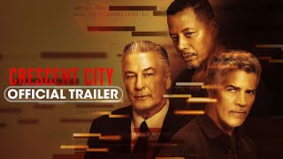 Crescent City 2024 Official Trailer  Terrence Howard Esai Morales