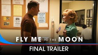 FLY ME TO THE MOON  Final Trailer HD