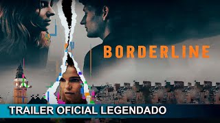 Borderline  Relao Obsessiva 2023 Trailer Oficial Legendado