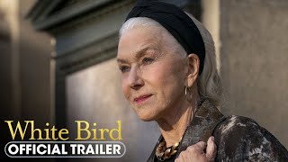 White Bird 2024 Final Trailer  Gillian Anderson Helen Mirren