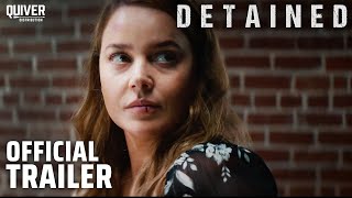 Detained  Official Trailer