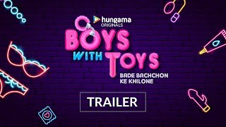 Boys with Toys  Trailer  Hungama Originals