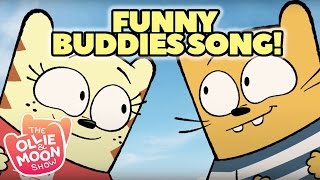 The Ollie and Moon Show Kids Songs The Funny Buddies Song  Universal Kids