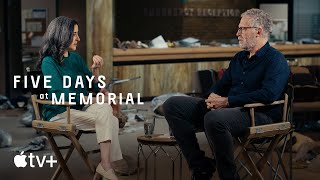 Five Days at Memorial  A Conversation with Sheri Fink and Carlton Cuse  Apple TV