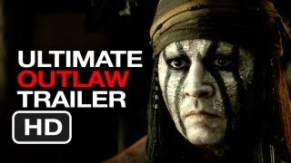 The Lone Ranger Ultimate Outlaw Trailer 2013 Johnny Depp Armie Hammer Movie HD