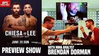 UFC Fight Night 112 Chiesa vs Lee Preview w MMA Analyst Brendan Dorman