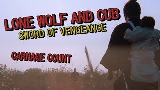 Lone Wolf and Cub Sword of Vengeance 1972 Carnage Count