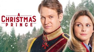 A Christmas Prince 2017 Netflix Film