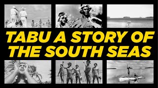 Tabu A Story Of The South Seas  FWMurnau 1931 Movie