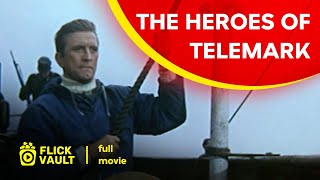 The Heroes of Telemark  Full HD Movies For Free  Flick Vault