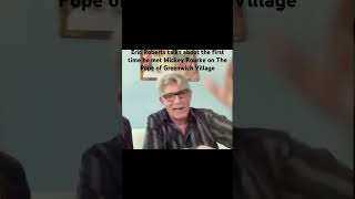 Eric Roberts talks about the first time he met Mickey Rourke on the The Pope of Greenwich Village