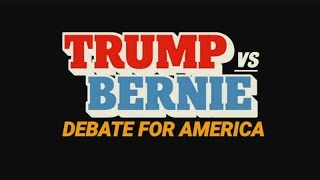 PROMO Trump vs Bernie Debate for America