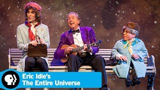 ERIC IDLES THE ENTIRE UNIVERSE  Official Trailer  PBS