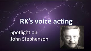 Voice Actor Spotlight  John Stephenson