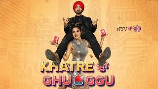 Khatre Da Ghuggu  Jordan Sandhu  Diljott  BN Sharma  New Punjabi Movie  Kinni Sohni  Peacock