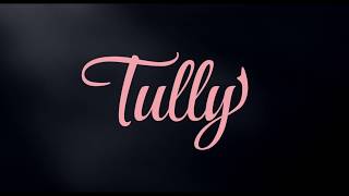 Tully  Official Trailer Universal Pictures HD