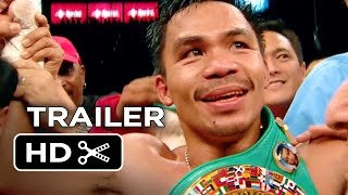 Manny Official Trailer 2 2014  Manny Pacquiao Documentary HD