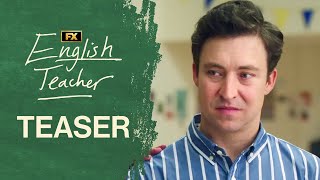 English Teacher  Teaser  Teaching High School Students  FX