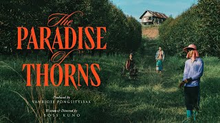 Official TrailerThe Paradise of Thorns   2024