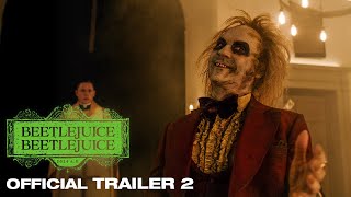 Beetlejuice Beetlejuice  Official Trailer 2