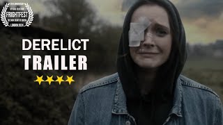 DERELICT Official Trailer 2 2024 FrightFest