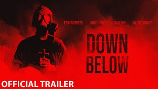 Down Below  Official Trailer 2024